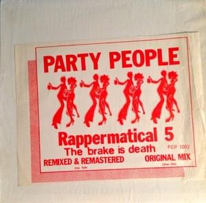Rappermatical 5 – Party People Lyrics | Genius Lyrics