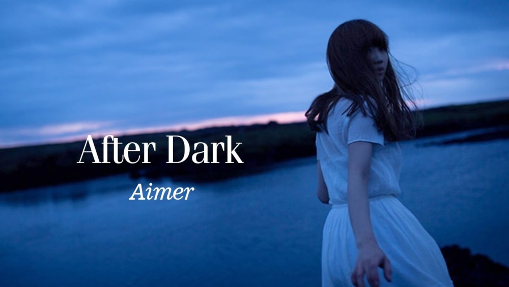 Aimer - After Dark Lyrics and Tracklist | Genius