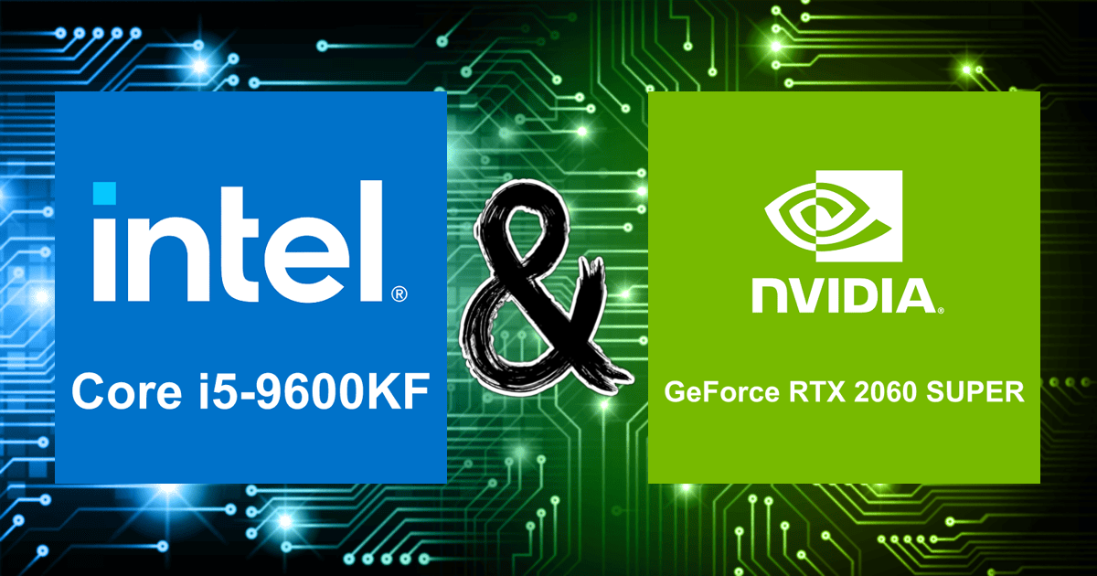 Core i5-9600KF and GeForce RTX 2060 SUPER | Bottleneck Calculation