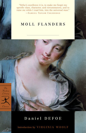 Moll Flanders by Daniel Defoe: 9780375760105 | PenguinRandomHouse
