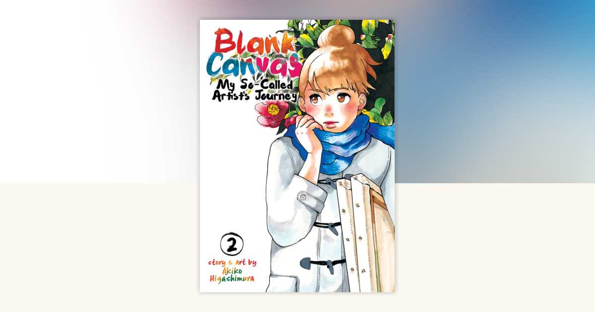 Blank Canvas: My So-Called Artist's Journey (Kakukaku Shikajika