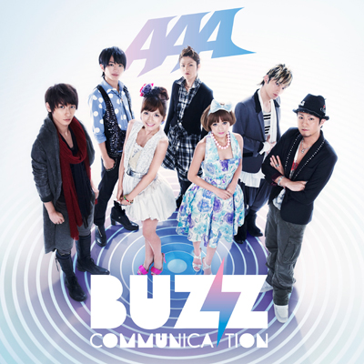 Buzz Communication（CD+DVD）｜AAA｜mu-moショップ