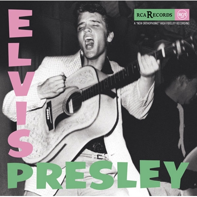Elvis Presley: エルヴィス プレスリー登場! : Elvis Presley