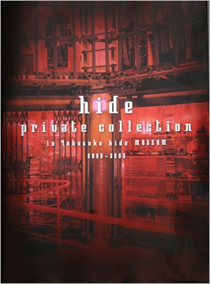 hide private collection in Yokosuka hide MUSEUM 2000-2005 : hide
