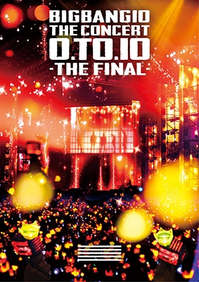 BIGBANG10 THE CONCERT : 0.TO.10 -THE FINAL- (2DVD+スマプラ