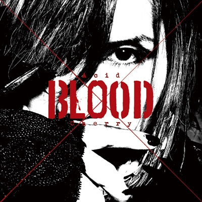 Acid BLOOD Cherry : Acid Black Cherry | HMV&BOOKS online - AVCD-32273