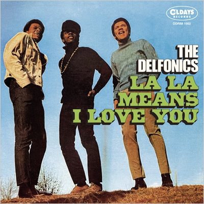 La La Means I Love You: ララは愛の言葉 : The Delfonics | HMV&BOOKS