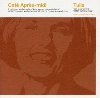 Cafe Apres-midi Tuile | HMV&BOOKS online - VICP-61115