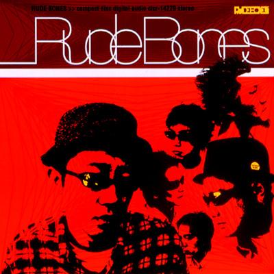 RUDE BONES : RUDE BONES | HMV&BOOKS online - CTCR-14229
