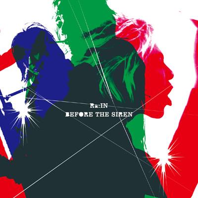 BEFORE THE SIREN : RA:IN | HMV&BOOKS online - DCCA-44