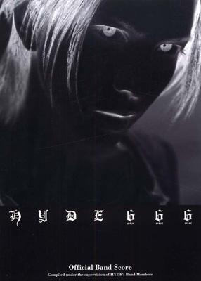 HYDE「666」オフィシャル・バンド・スコア : HYDE | HMV&BOOKS online