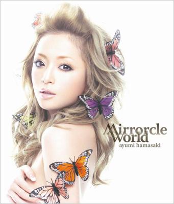 Mirrorcle World : 浜崎あゆみ | HMV&BOOKS online - AVCD-31431