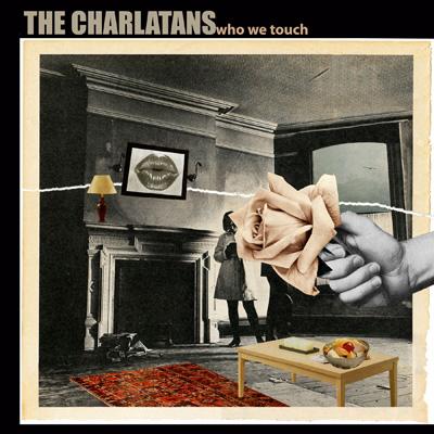 Who We Touch : The Charlatans (UK) | HMV&BOOKS online - TECI-24630