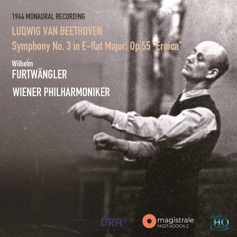 交響曲第3番『英雄』 ヴィルヘルム・フルトヴェングラー＆ウィーン