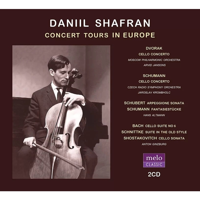 ダニール・シャフラン／コンサート・ツアー・イン・ヨーロッパ（2CD