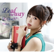 T-ARA、ニューシングル『Lead the way / LA'booN』｜HMV&BOOKS online