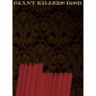 GiANT KiLLERS 【初回生産限定盤】(2CD+Blu-ray+写真集) : BiSH