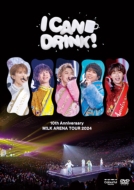 M!LK 最新ライブ ブルーレイ＆DVD『10th Anniversary M!LK ARENA TOUR