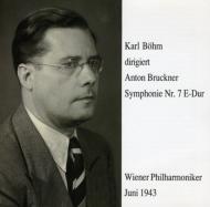 交響曲第7番 ベーム＆ウィーン・フィル（1943） : ブルックナー