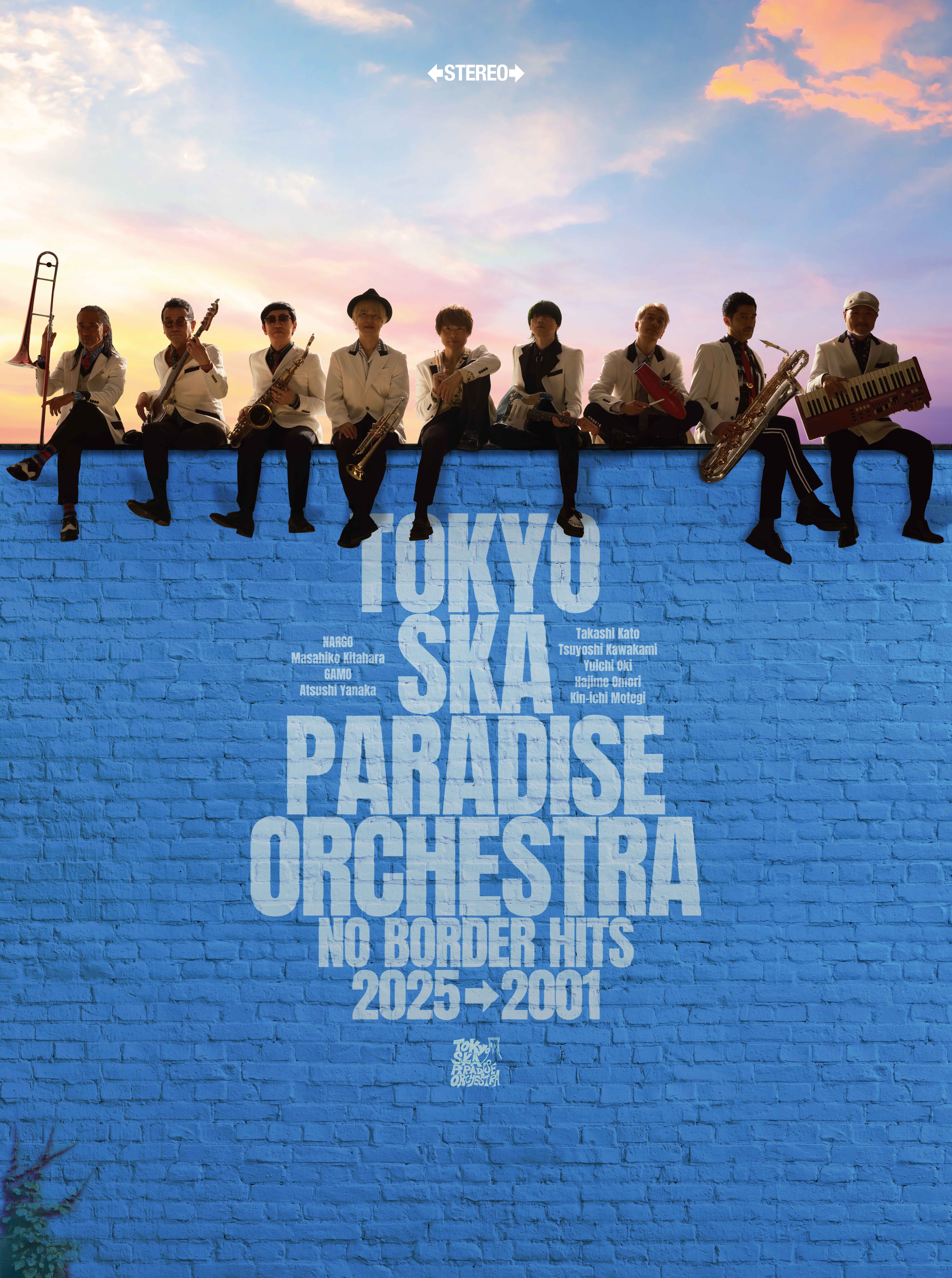 NO BORDER HITS 2025→2001 ～ベスト・オブ・東京スカパラダイス