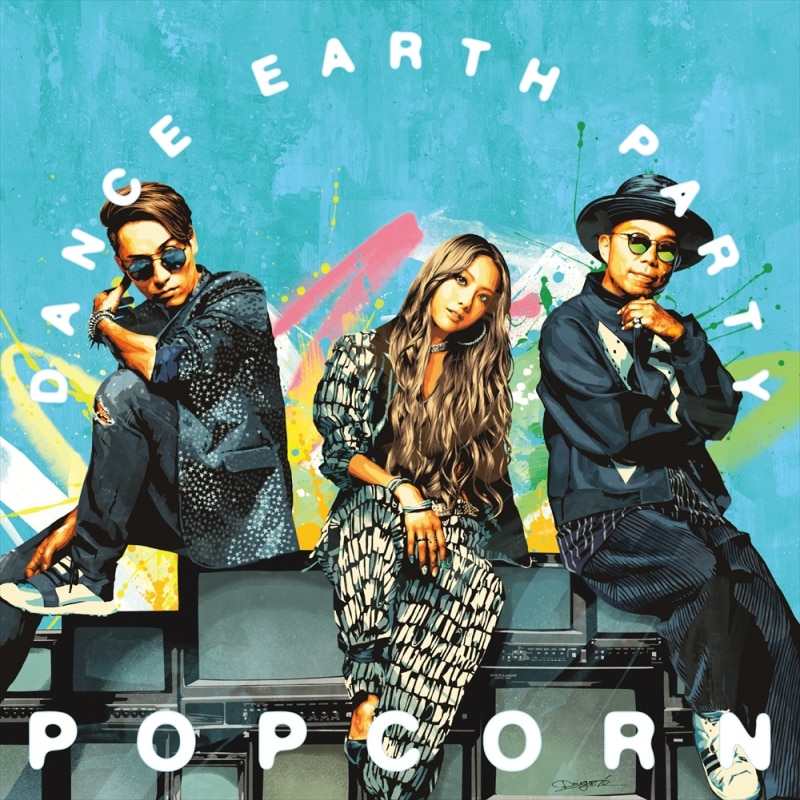 POPCORN | ディスコグラフィー | DANCE EARTH PARTY | アーティスト