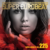 SUPER EUROBEAT VOL.225 - DISCOGRAPHY | HI-BPM STUDIO -SUPER EUROBEAT-