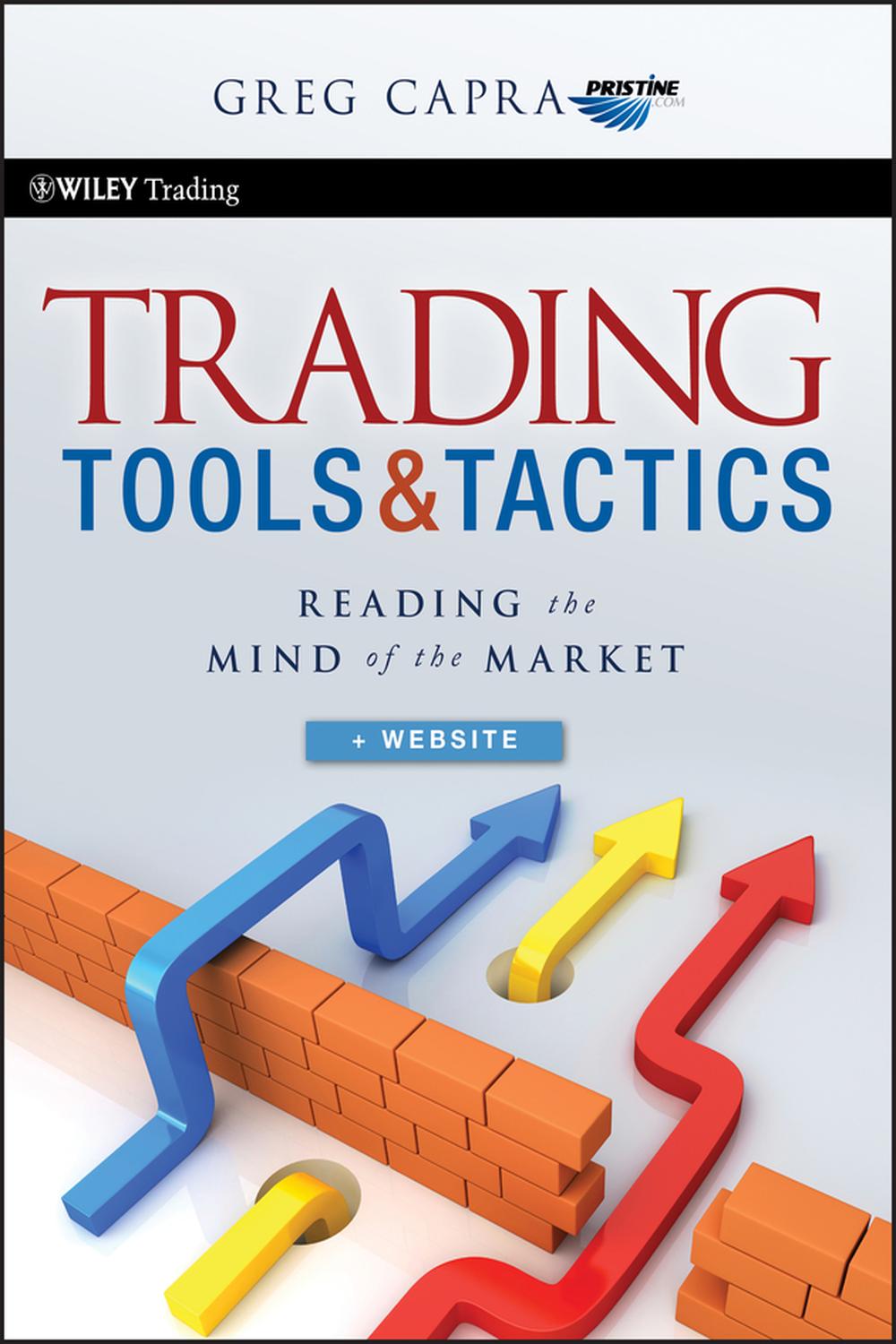 PDF] Trading Tools and Tactics by Greg Capra | 9780470540855