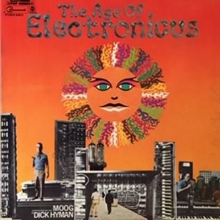 DICK HYMANThe Age Of Electronicus (LP) - パライソレコード