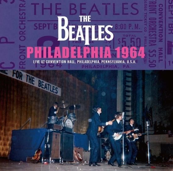 THE BEATLES / LIVE ANTHOLOGY - PHILADELPHIA 1964 (1CD プレス盤)