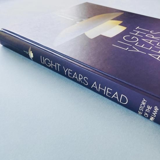 Light Years Ahead ：The Story of the PH Lamp / Poul Henningsen