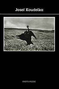 Josef Koudelka (Photo Poche 15)
