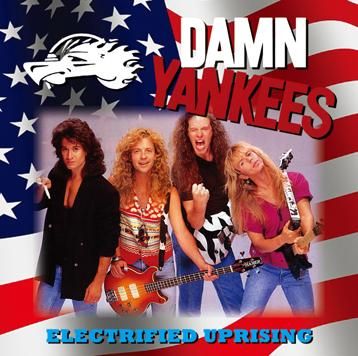 DAMN YANKEES / ELECTRIFIED UPRISING (1CDR+1DVDR) - Hard Rock/Heavy