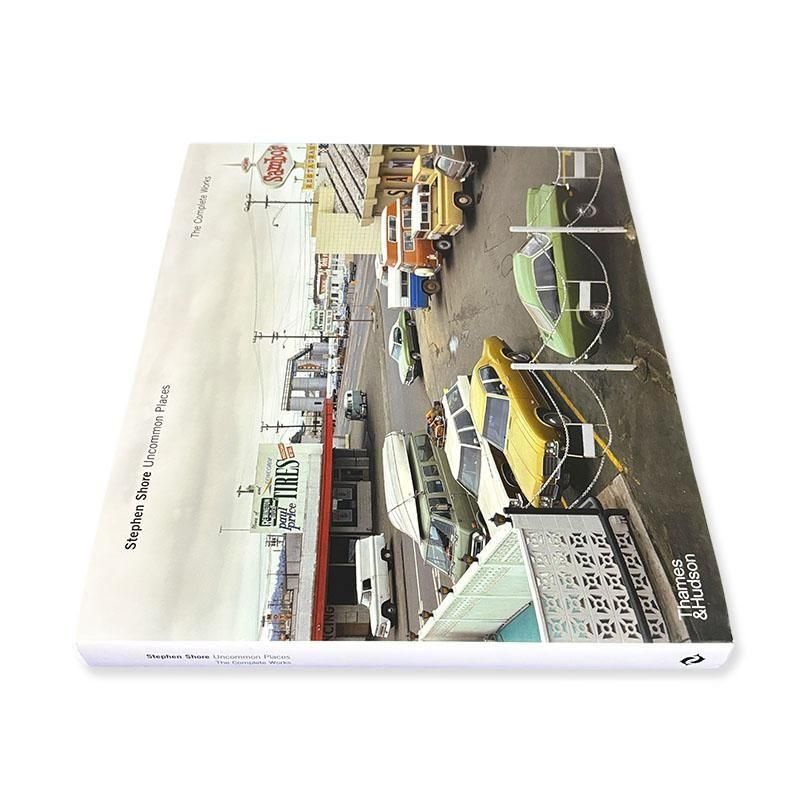 Stephen Shore: Uncommon Places The Complete Worksスティーヴン