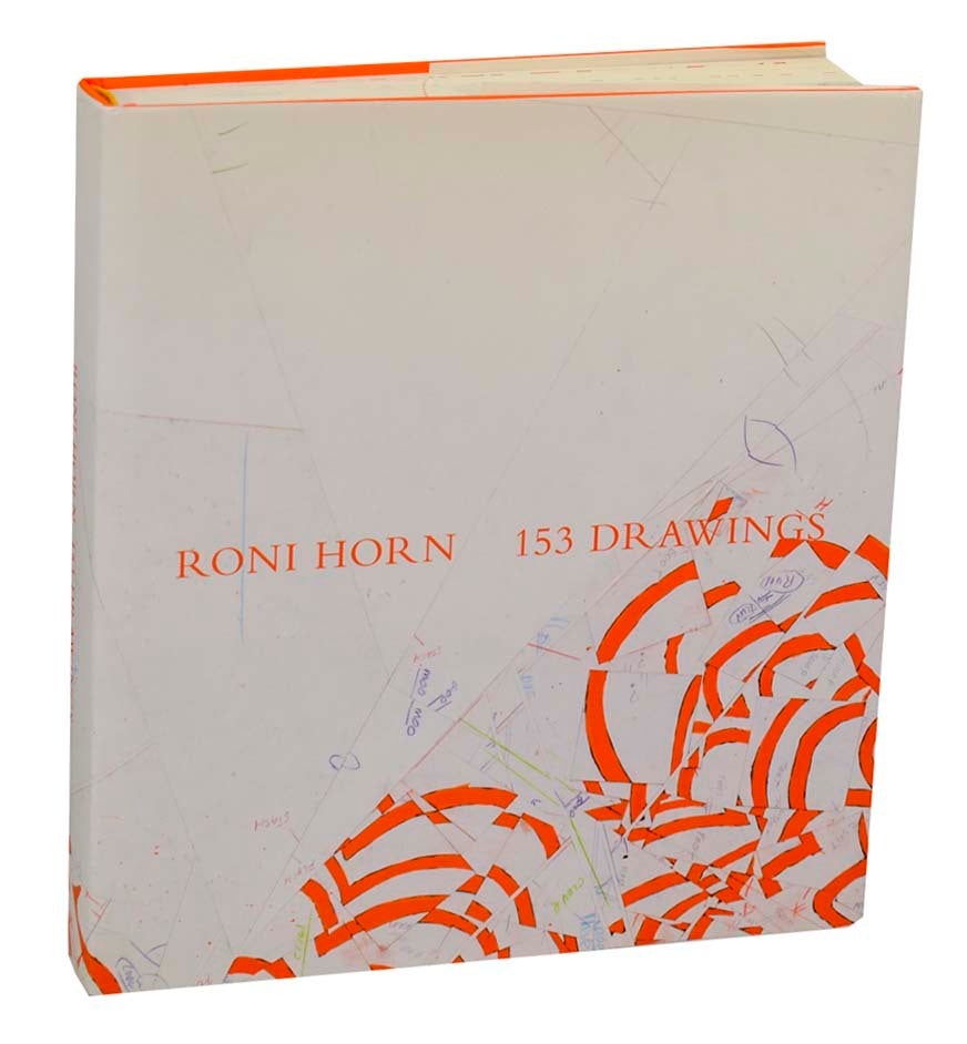 Roni Horn: 153 Drawings | Roni HORN, Briony Fer, Tacita Dean