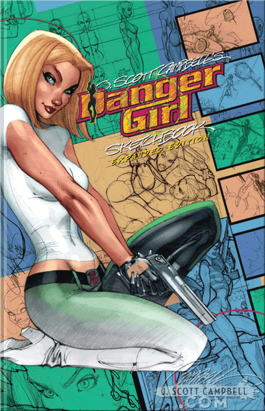 J. Scott Campbell Danger Girl Sketchbook: Expanded Edition Hardcover 2