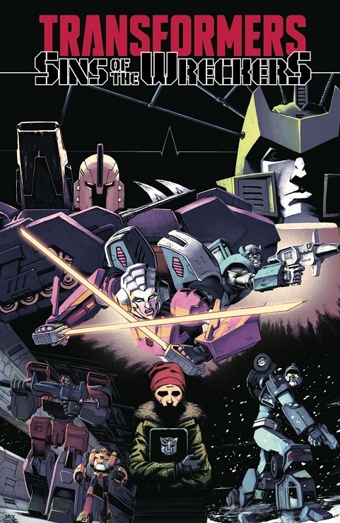 IDW Transformers: Sins of the Wreckers #1-5 あらすじ: KUWAKUWAHERAHERA