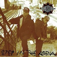 Step In The Arena / Gang Starr : FUNK OF AGES