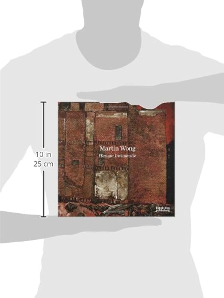 Martin Wong: Human Instamatic: Bessa, Antonio Sergio, Yau, John