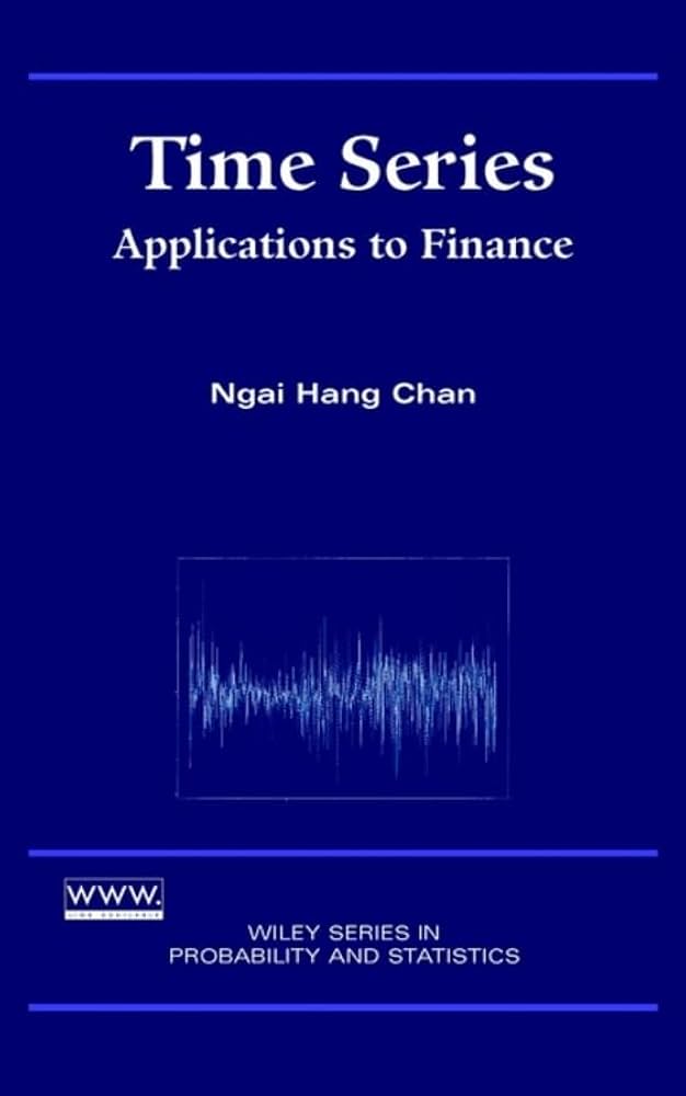 Amazon.com: Time Series: Applications to Finance (Wiley Series in