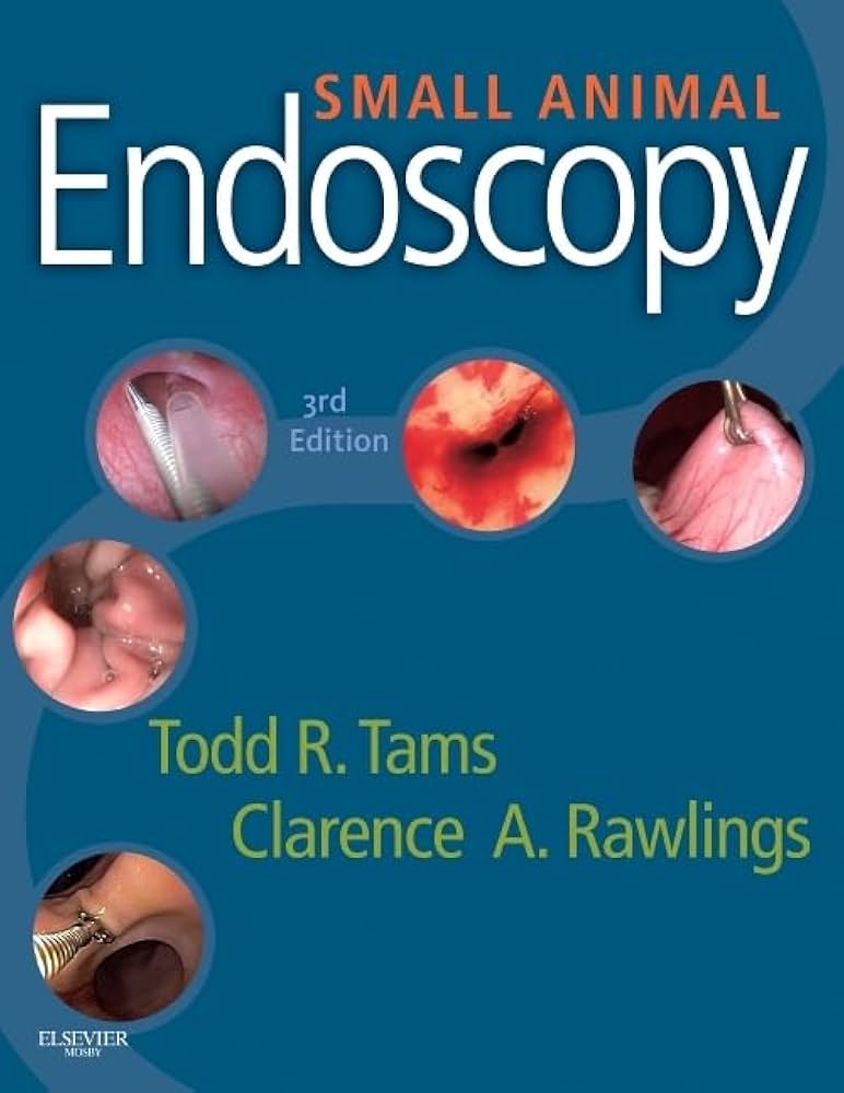 Small Animal Endoscopy: 9780323055789: Medicine & Health Science