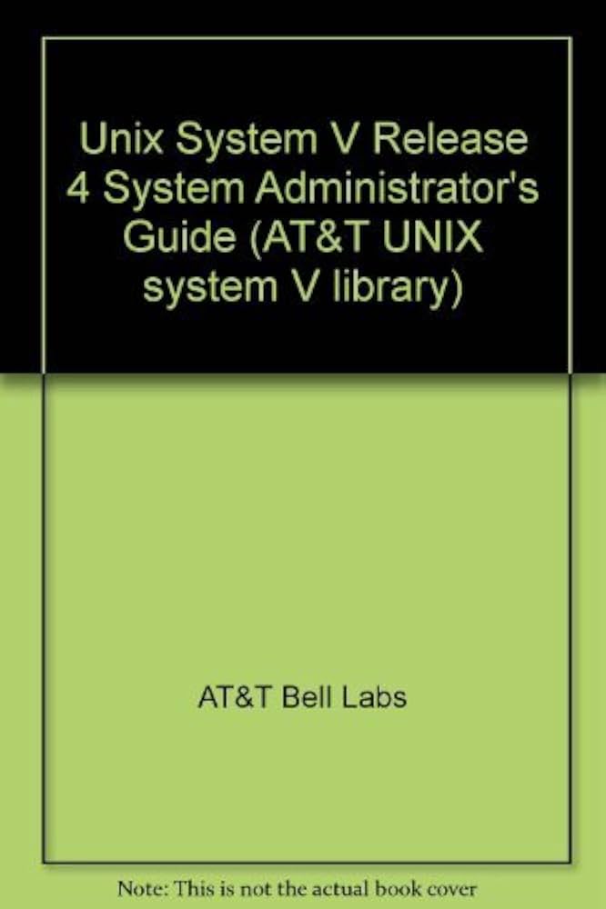Amazon | Unix System V, Release 4: System Administrators Guide