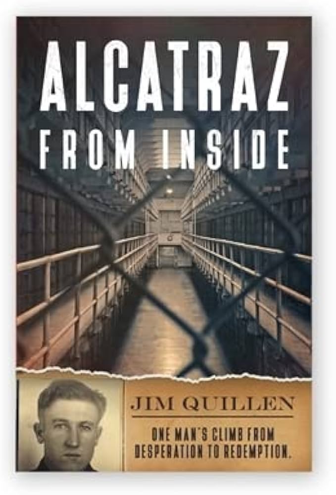 alcatraz from inside jim quillen first editionEd. 1991: JIM