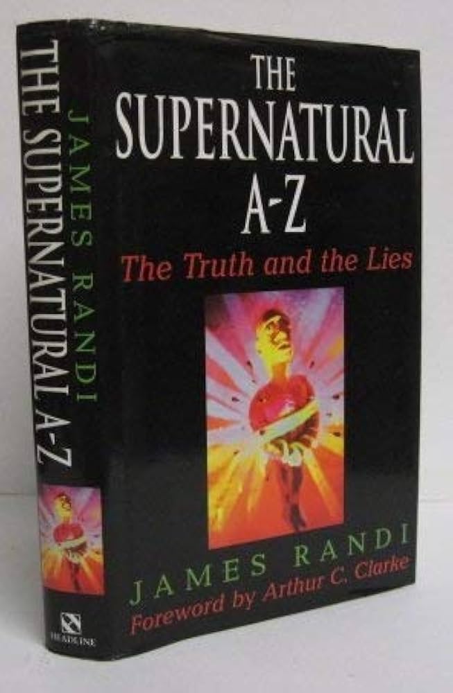 The Supernatural A-Z: Randi, James: 9780747211556: Amazon.com: Books