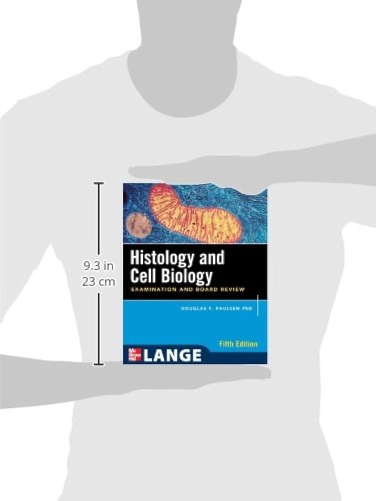 Histology and Cell Biology: Examination and Board Review, Fifth