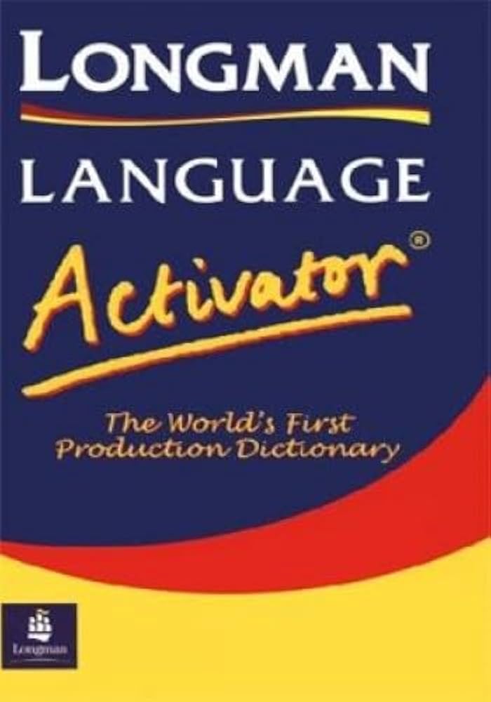 Longman Language Activator: World's First Production Dictionary