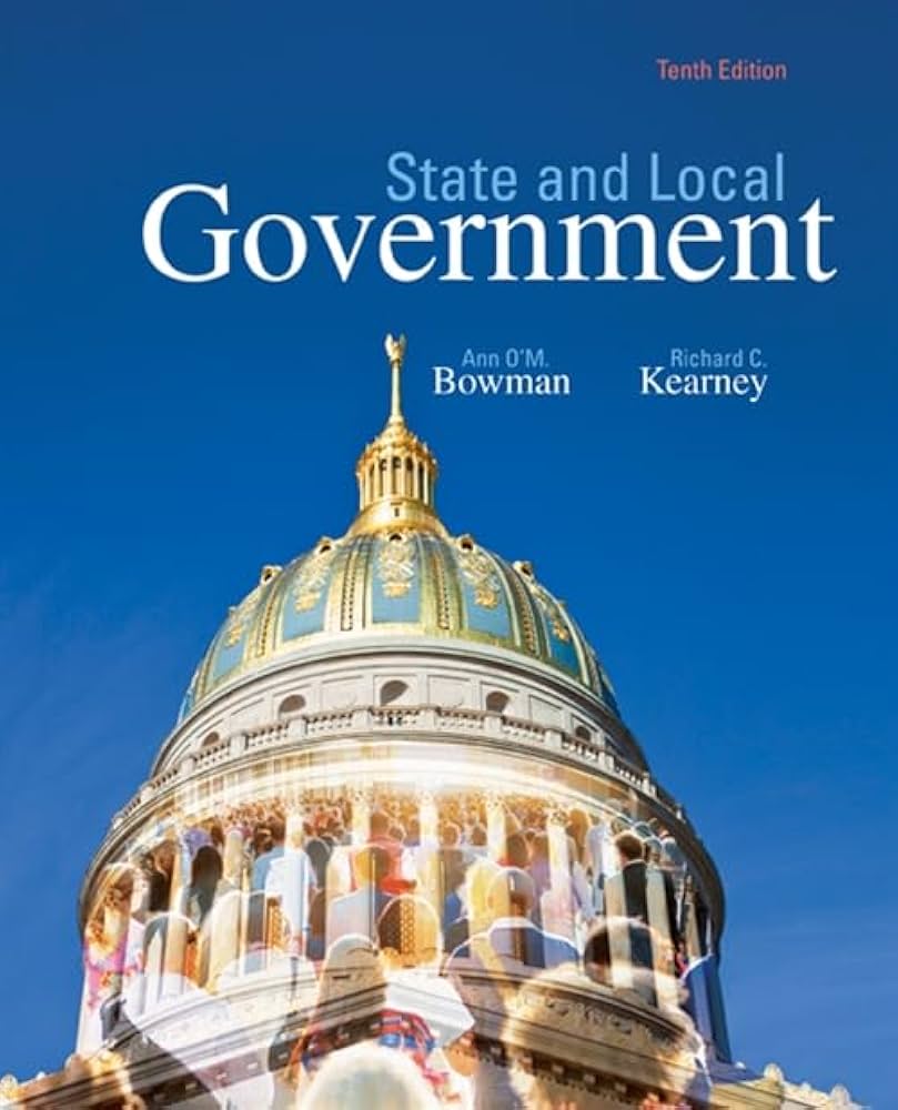 Amazon.com: State and Local Government: 9781305388475: Bowman, Ann