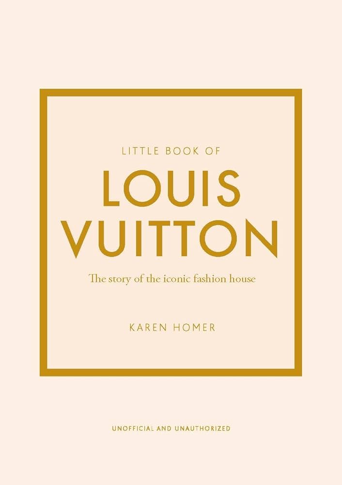 Amazon | LITTLE BOOK OF LOUIS VUITTON(H) (Little Books of Fashion