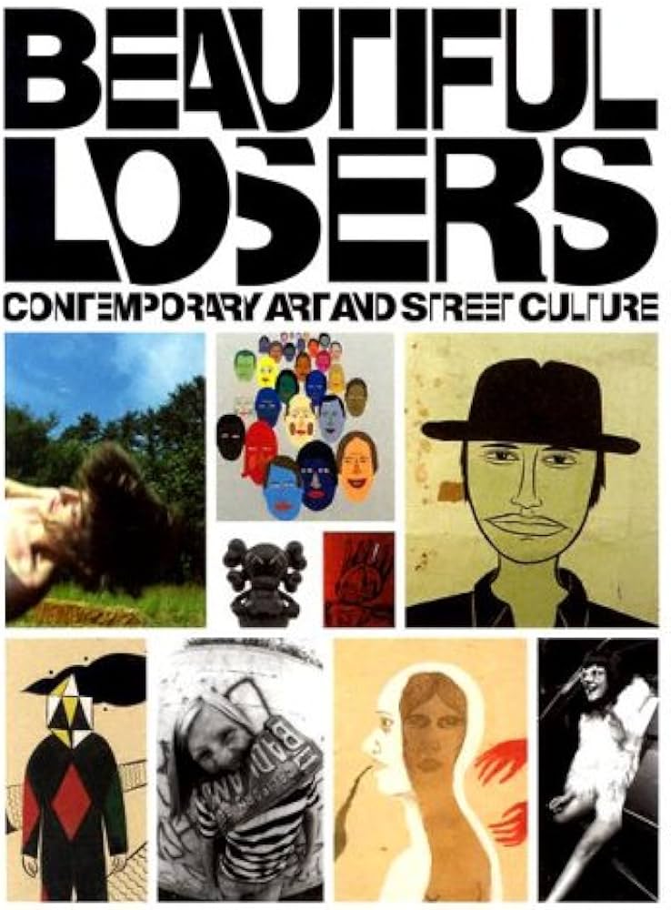 Amazon | Beautiful Losers: Contemporary Art and Street Culture