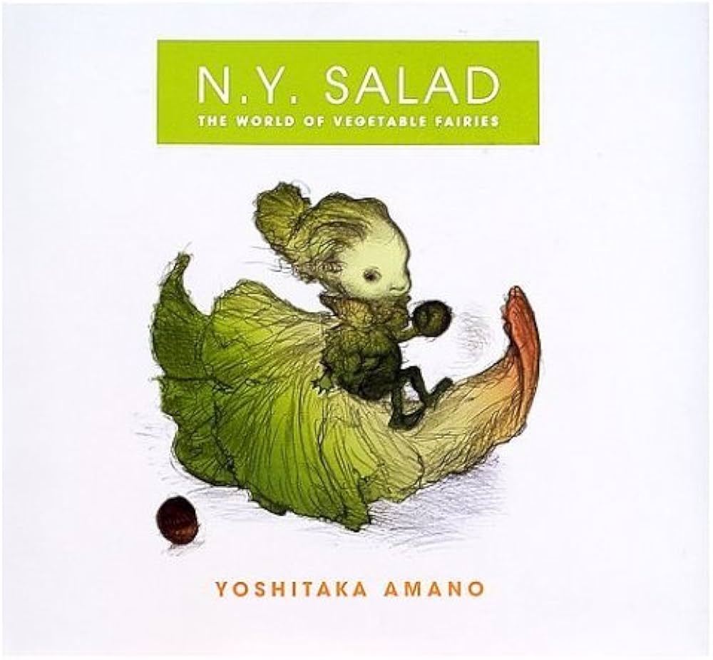 Amazon.co.jp: N.Y.SALAD―THE WORLD OF VEGETABLE FAIRIES : 天野 喜孝: 本