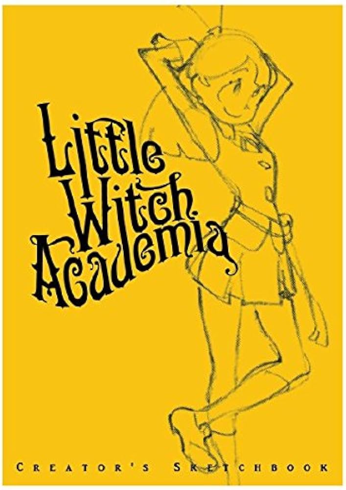 Amazon.co.jp: リトルウィッチアカデミア CREATOR'S SKETCHBOOK